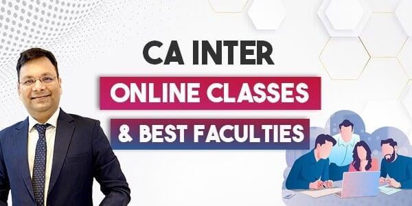 CA Inter Online Classes & Best Faculties